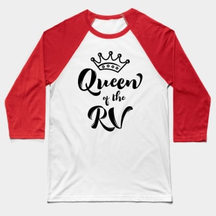 Queen of the RV Baseball T-Shirt